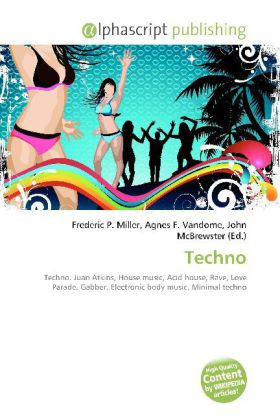 Techno / Frederic P. Miller (u. a.) / Taschenbuch / Englisch / Alphascript Publishing / EAN 9786130046330 - Miller, Frederic P.