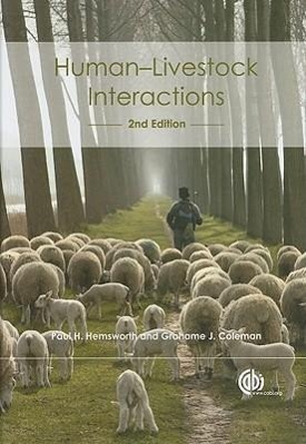 Human-Livestock Interactions: The Stockperson and the Productivity of Intensively Farmed Animals / Grahame J. Coleman (u. a.) / Buch / Englisch / 2011 / CAB INTL / EAN 9781845936730 - Coleman, Grahame J.