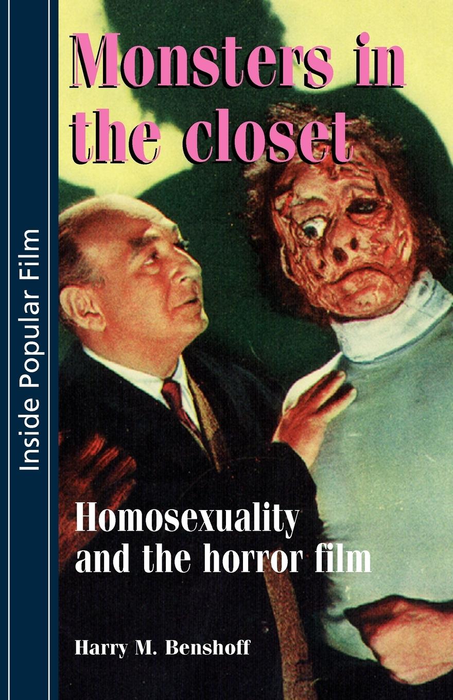 Monsters in the closet / Homosexuality and the Horror Film / Harry Benshoff / Taschenbuch / Paperback / Kartoniert / Broschiert / Englisch / 2004 / Manchester University Press / EAN 9780719044731 - Benshoff, Harry