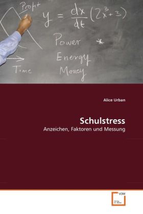 Schulstress / Anzeichen, Faktoren und Messung / Alice Urban / Taschenbuch / Deutsch / VDM Verlag Dr. Müller / EAN 9783639290233 - Urban, Alice