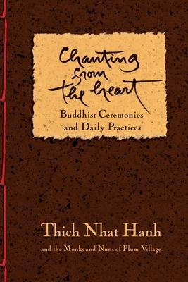 Chanting from the Heart / Buddhist Ceremonies and Daily Practices / Taschenbuch / 2002 / EAN 9781888375633