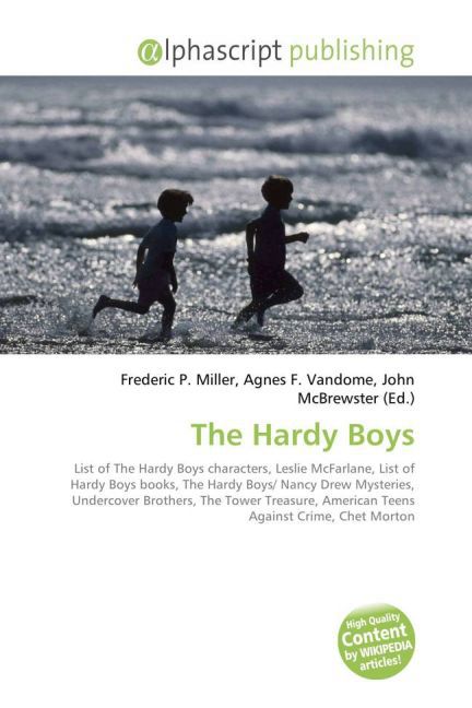 The Hardy Boys / Frederic P. Miller (u. a.) / Taschenbuch / Englisch / Alphascript Publishing / EAN 9786130087333 - Miller, Frederic P.