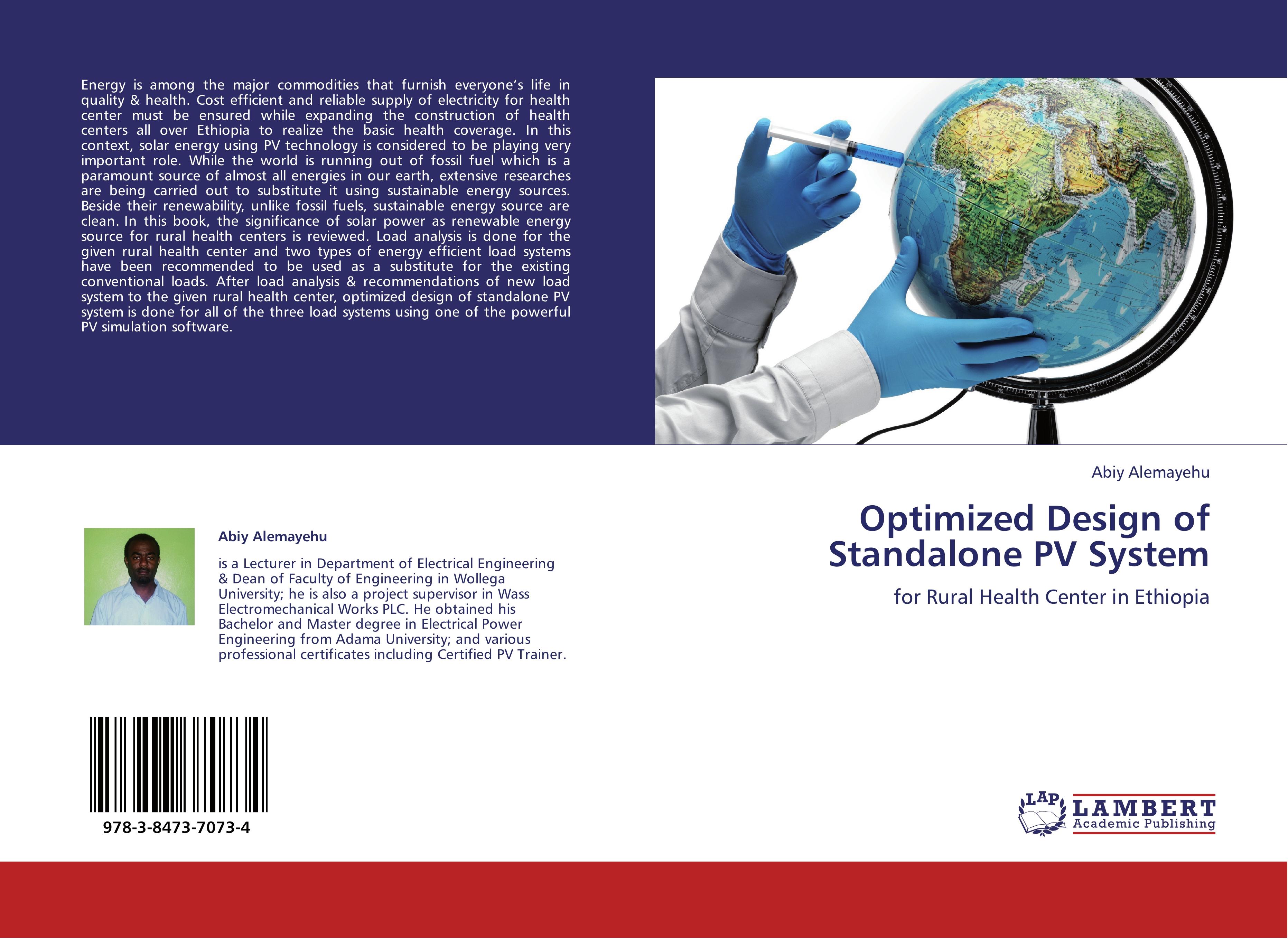 Optimized Design of Standalone PV System / for Rural Health Center in Ethiopia / Abiy Alemayehu / Taschenbuch / Paperback / 88 S. / Englisch / 2012 / LAP LAMBERT Academic Publishing - Alemayehu, Abiy