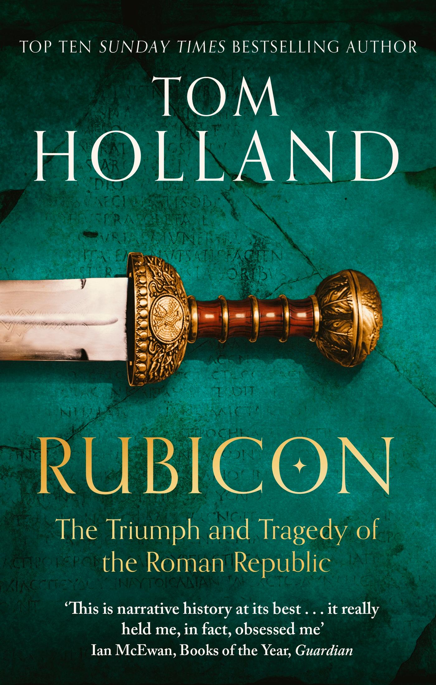 Rubicon / The Triumph and Tragedy of the Roman Republic / Tom Holland / Taschenbuch / 430 S. / Englisch / 2004 / Little, Brown Book Group / EAN 9780349115634 - Holland, Tom