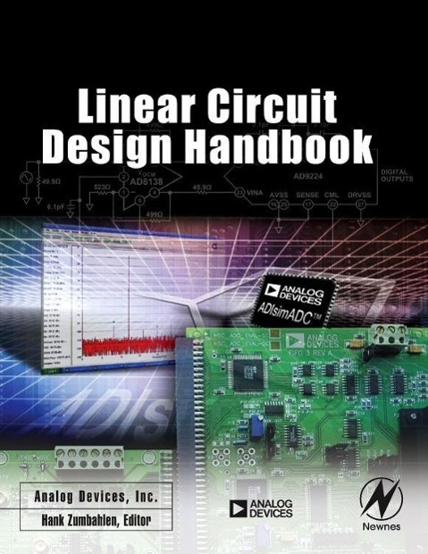 Linear Circuit Design Handbook / Analog Devices Inc Analog Devices Inc Engineeri / Buch / Englisch / 2008 / Elsevier Science / EAN 9780750687034 - Analog Devices Inc Engineeri, Analog Devices Inc