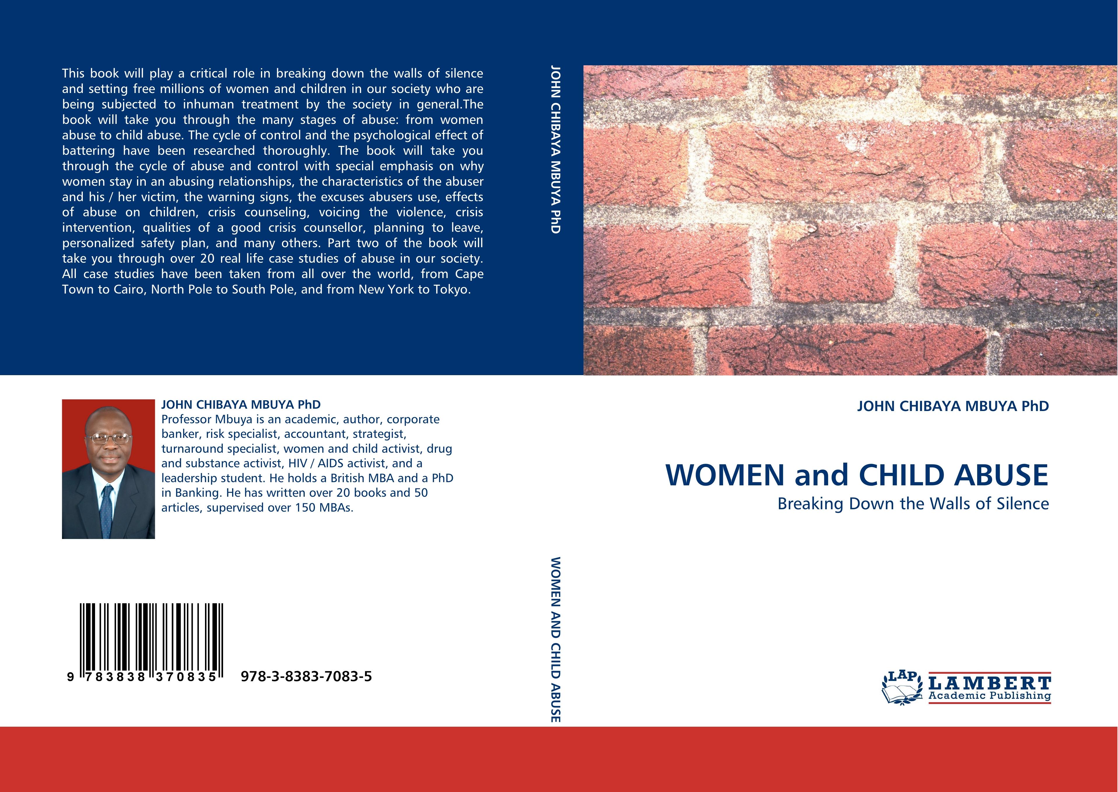 WOMEN and CHILD ABUSE / Breaking Down the Walls of Silence / John Chibaya Mbuya / Taschenbuch / Paperback / 240 S. / Englisch / 2010 / LAP LAMBERT Academic Publishing / EAN 9783838370835 - Chibaya Mbuya, John
