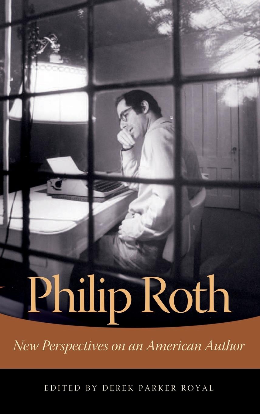 Philip Roth / New Perspectives on an American Author / Derek Parker Royal / Buch / HC gerader Rücken kaschiert / Englisch / 2005 / Bloomsbury 3PL / EAN 9780275983635 - Royal, Derek Parker