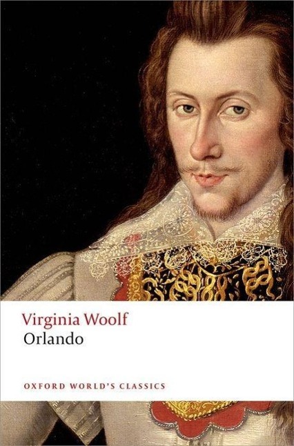 Orlando / Virginia Woolf / Taschenbuch / Oxford World's Classics / LII / Englisch / 2014 / Oxford University Press / EAN 9780199650736 - Woolf, Virginia