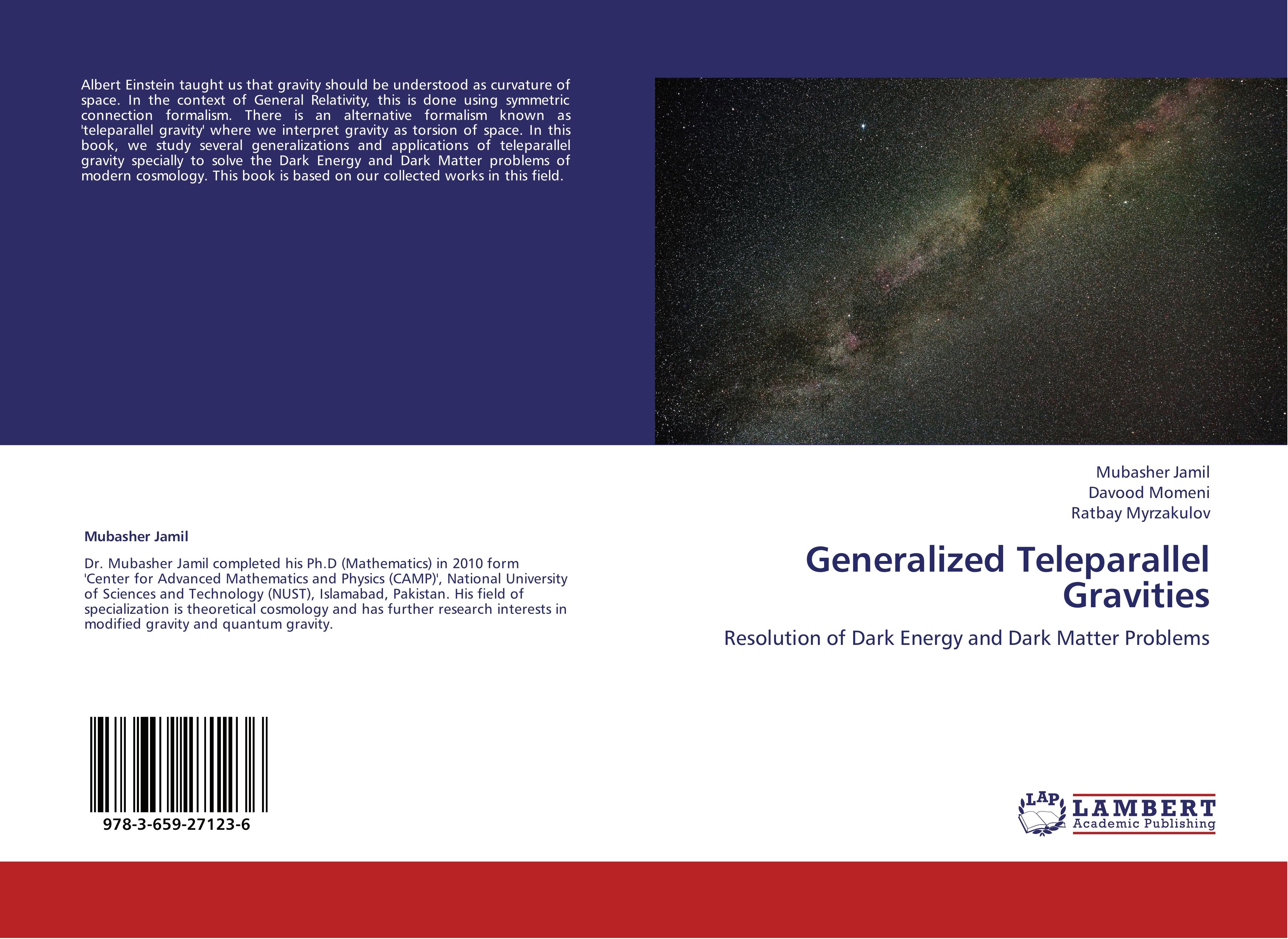 Generalized Teleparallel Gravities / Resolution of Dark Energy and Dark Matter Problems / Mubasher Jamil (u. a.) / Taschenbuch / Paperback / 88 S. / Englisch / 2012 / LAP LAMBERT Academic Publishing - Jamil, Mubasher