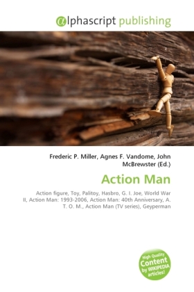 Action Man / Frederic P. Miller (u. a.) / Taschenbuch / Englisch / Alphascript Publishing / EAN 9786130233136 - Miller, Frederic P.