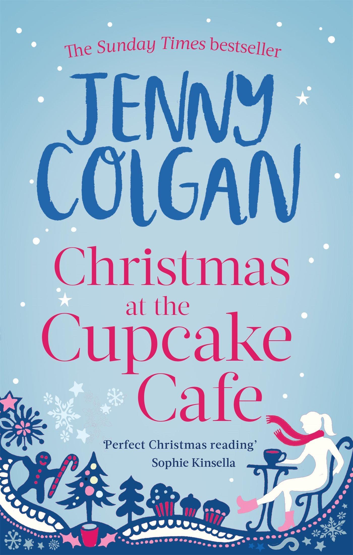 Christmas at the Cupcake Cafe / Jenny Colgan / Taschenbuch / 320 S. / Englisch / 2013 / Little, Brown Book Group / EAN 9780751550337 - Colgan, Jenny