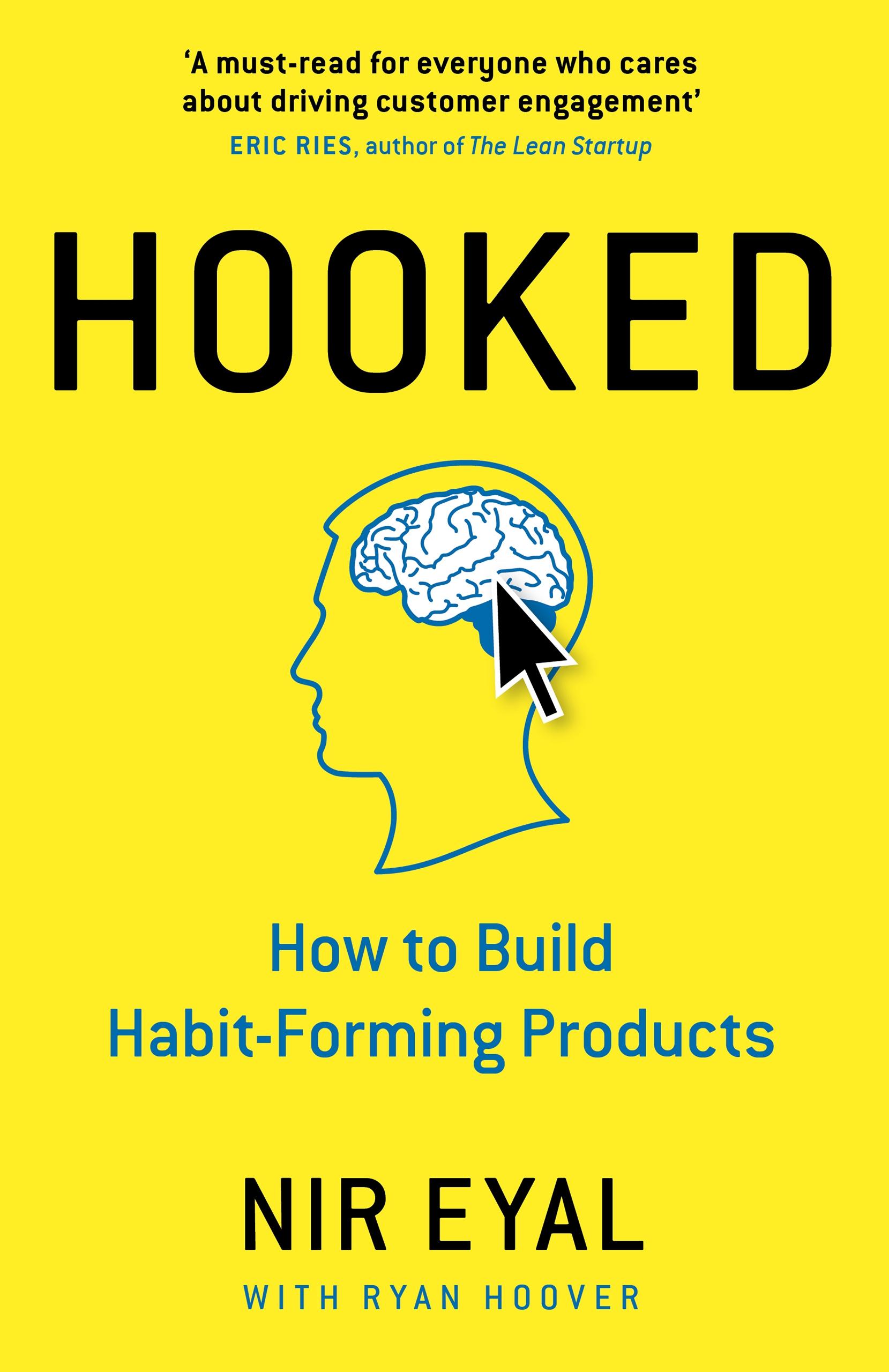 Hooked / How to Build Habit-Forming Products / Nir Eyal / Buch / 242 S. / Englisch / 2014 / Penguin Books Ltd (UK) / EAN 9780241184837 - Eyal, Nir