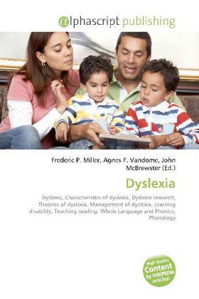 Dyslexia / Frederic P. Miller (u. a.) / Taschenbuch / Englisch / Alphascript Publishing / EAN 9786130055837 - Miller, Frederic P.