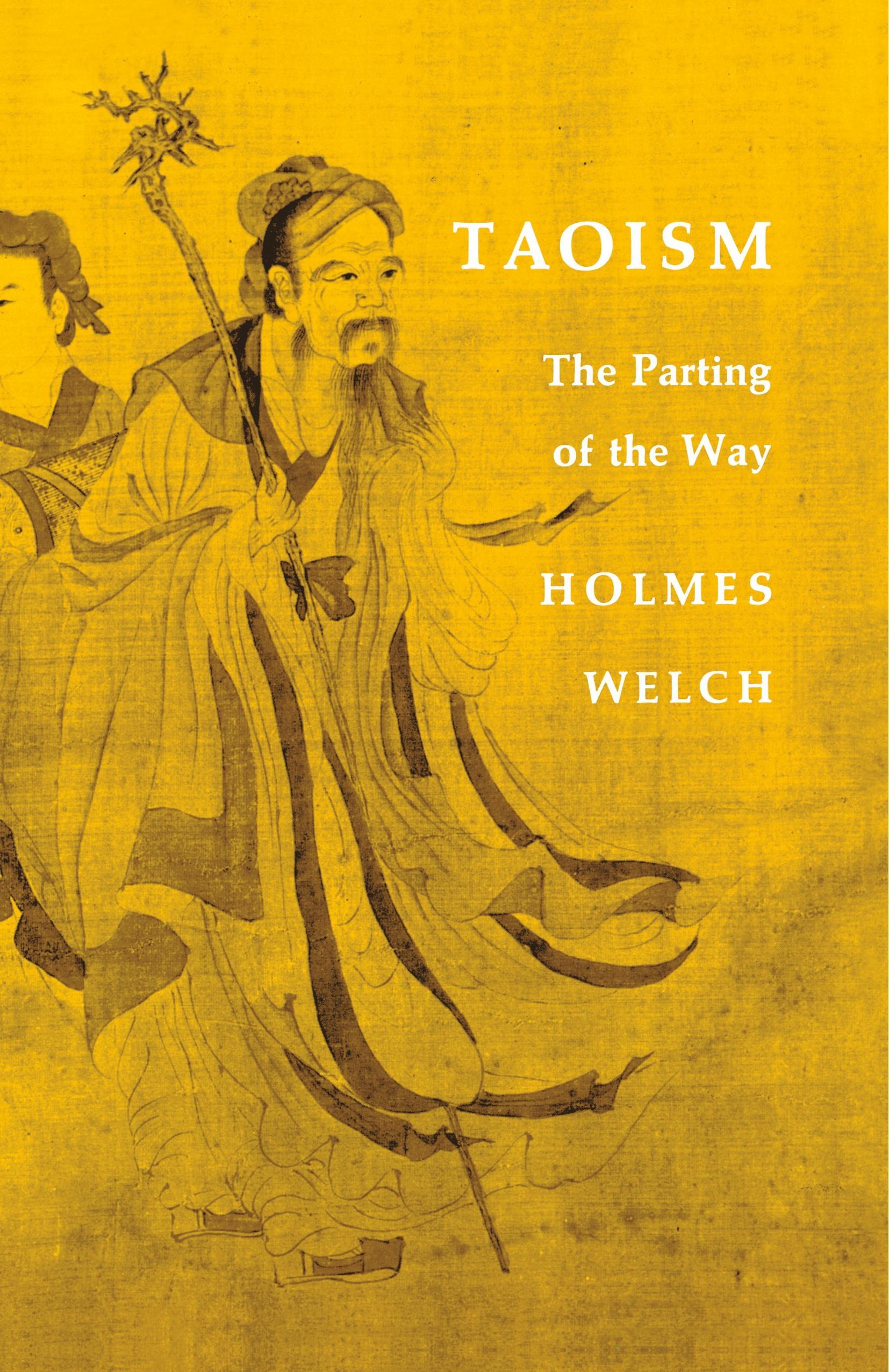 Taoism / The Parting of the Way / Holmes H. Welch / Taschenbuch / Paperback / Englisch / Beacon Press / EAN 9780807059739 - Welch, Holmes H.