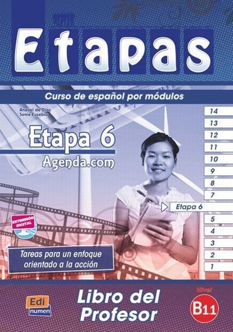 Etapas Level 6 Agenda.com - Libro del Profesor + CD [With CDROM] / Sonia Eusebio Hermira (u. a.) / Taschenbuch / Etapas / CDROM / 92 S. / Spanisch / 2014 / Editorial Edinumen S.L. / EAN 9788498482140 - Eusebio Hermira, Sonia