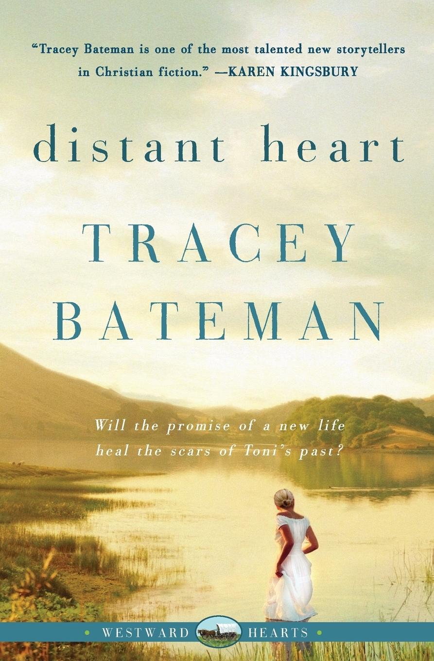 Distant Heart (Westward Hearts) / Tracey Bateman / Taschenbuch / Paperback / Kartoniert / Broschiert / Englisch / 2008 / Avon Inspire / EAN 9780061246340 - Bateman, Tracey