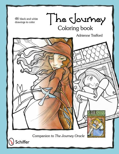 The Journey Coloring Book / Adrienne Trafford / Taschenbuch / Englisch / 2011 / SCHIFFER PUB LTD / EAN 9780764337840 - Trafford, Adrienne