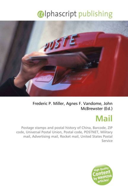 Mail / Frederic P. Miller (u. a.) / Taschenbuch / Englisch / Alphascript Publishing / EAN 9786130088941 - Miller, Frederic P.
