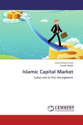 Islamic Capital Market / Sukuk and Its Risk Management / Muhammad Azhar (u. a.) / Taschenbuch / Englisch / LAP Lambert Academic Publishing / EAN 9783659109041 - Azhar, Muhammad