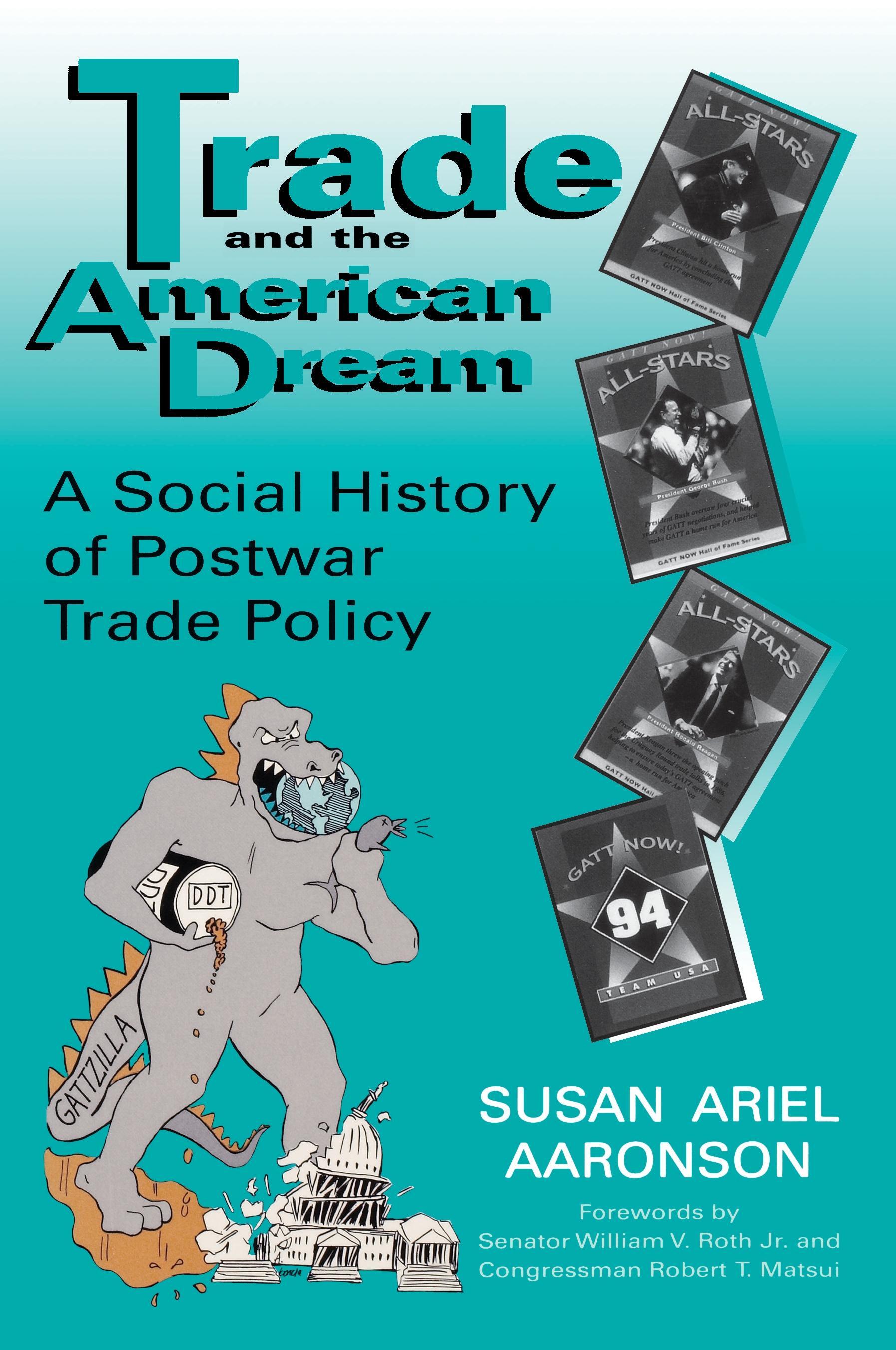 Trade & the American Dream-Pa / Susan Ariel Aaronson / Taschenbuch / Englisch / 1996 / UNIV PR OF KENTUCKY / EAN 9780813108742 - Aaronson, Susan Ariel