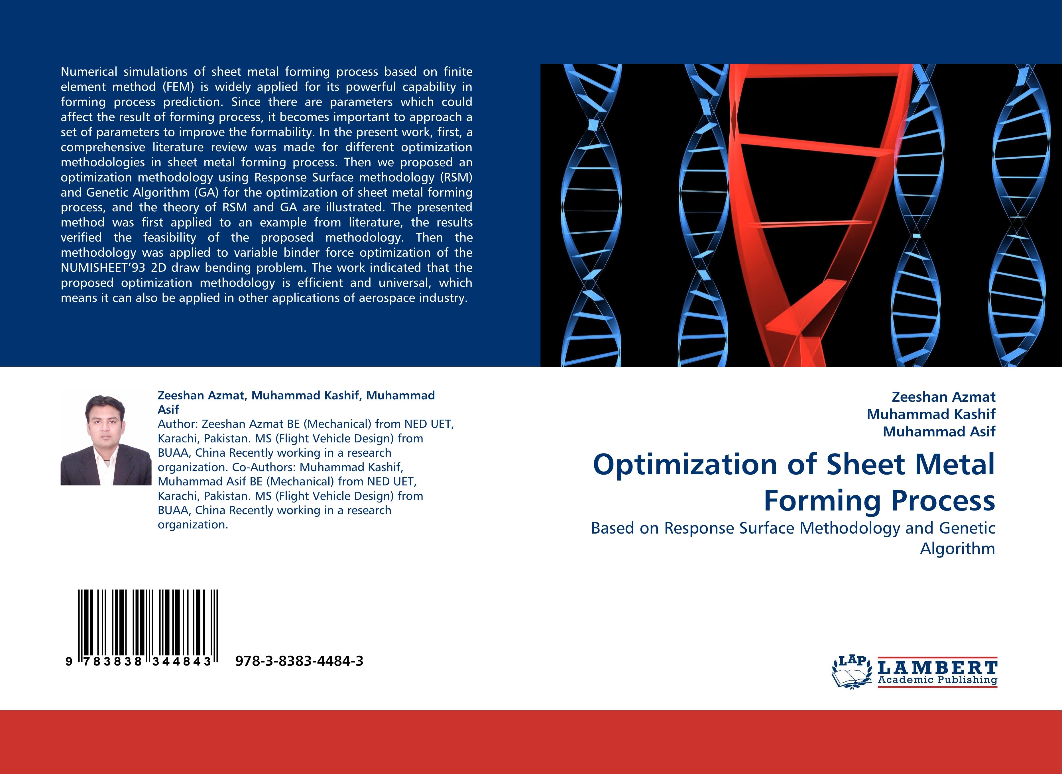 Optimization of Sheet Metal Forming Process / Based on Response Surface Methodology and Genetic Algorithm / Zeeshan Azmat (u. a.) / Taschenbuch / Paperback / 92 S. / Englisch / 2010 - Azmat, Zeeshan