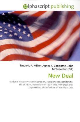 New Deal / Frederic P. Miller (u. a.) / Taschenbuch / Englisch / Alphascript Publishing / EAN 9786130058043 - Miller, Frederic P.