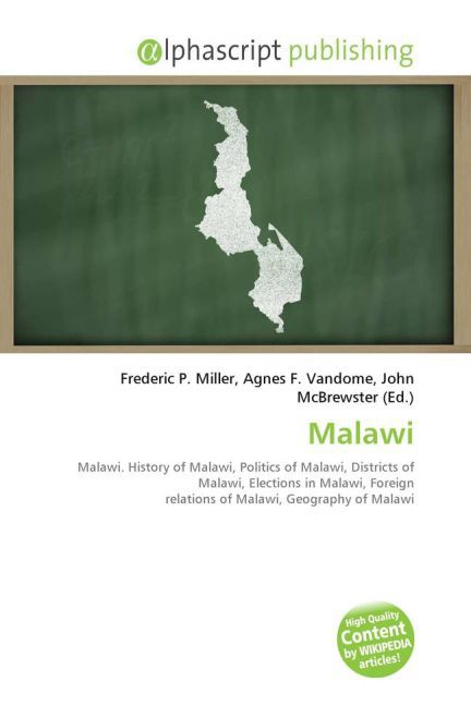 Malawi / Frederic P. Miller (u. a.) / Taschenbuch / Englisch / Alphascript Publishing / EAN 9786130021344 - Miller, Frederic P.
