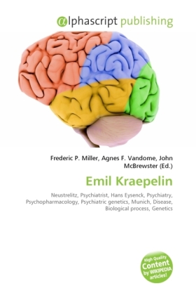 Emil Kraepelin / Frederic P. Miller (u. a.) / Taschenbuch / Englisch / Alphascript Publishing / EAN 9786130692544 - Miller, Frederic P.