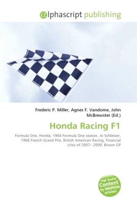 Honda Racing F1 / Frederic P. Miller (u. a.) / Taschenbuch / Englisch / Alphascript Publishing / EAN 9786130263744 - Miller, Frederic P.