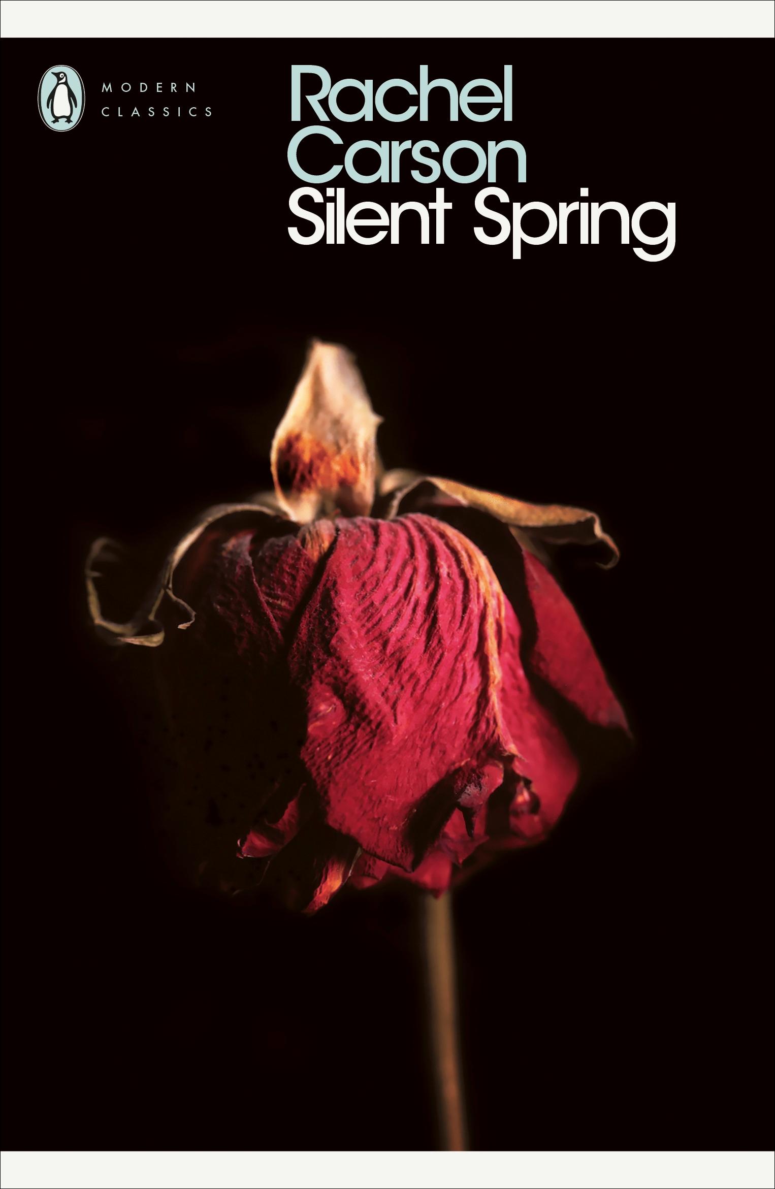 Silent Spring / Rachel Carson / Taschenbuch / Penguin Modern Classics / B-format paperback / 336 S. / Englisch / 2000 / Penguin Books Ltd (UK) / EAN 9780141184944 - Carson, Rachel