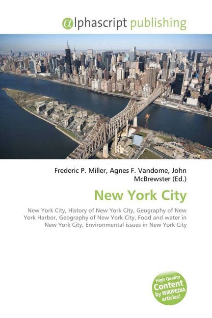 New York City / Frederic P. Miller (u. a.) / Taschenbuch / Englisch / Alphascript Publishing / EAN 9786130088644 - Miller, Frederic P.