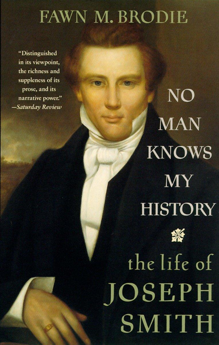 No Man Knows My History: The Life of Joseph Smith / Fawn M. Brodie / Taschenbuch / Englisch / 1995 / Knopf Doubleday Publishing Group / EAN 9780679730545 - Brodie, Fawn M.