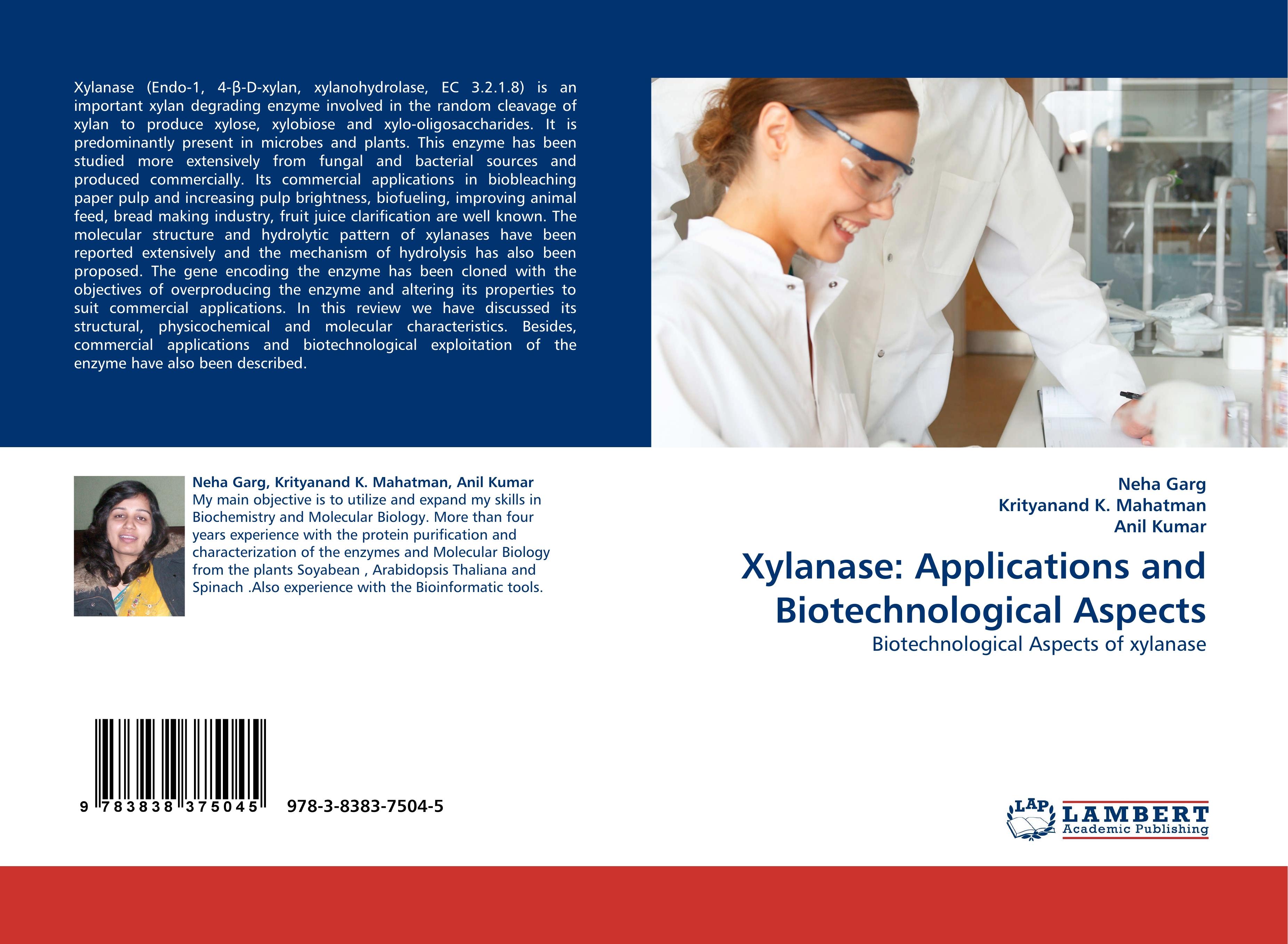 Xylanase: Applications and Biotechnological Aspects / Biotechnological Aspects of xylanase / Neha Garg (u. a.) / Taschenbuch / Paperback / 60 S. / Englisch / 2010 / LAP LAMBERT Academic Publishing - Garg, Neha