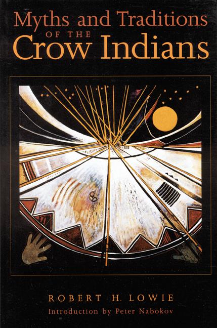 Myths and Traditions of the Crow Indians / Taschenbuch / Kartoniert / Broschiert / Englisch / 1993 / UNIV OF NEBRASKA PR / EAN 9780803279445