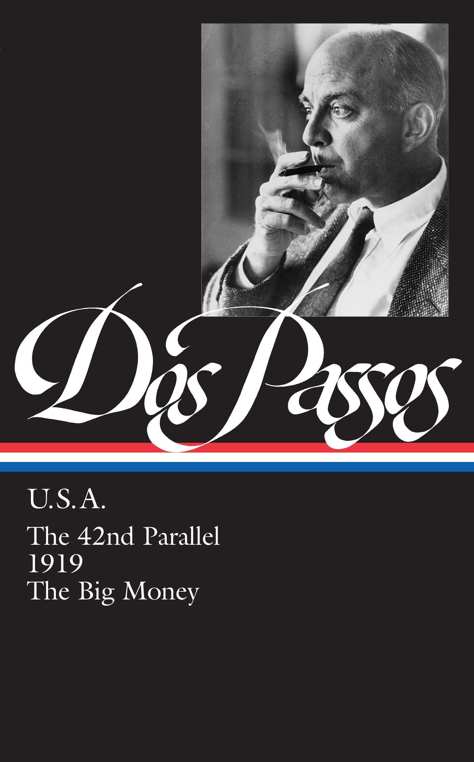 USA Trilogy / The 42nd Parallel / 1919 / The Big Money / John Dos Passos / Buch / Einband - fest (Hardcover) / Englisch / 1996 / Penguin LLC US / EAN 9781883011147 - Dos Passos, John