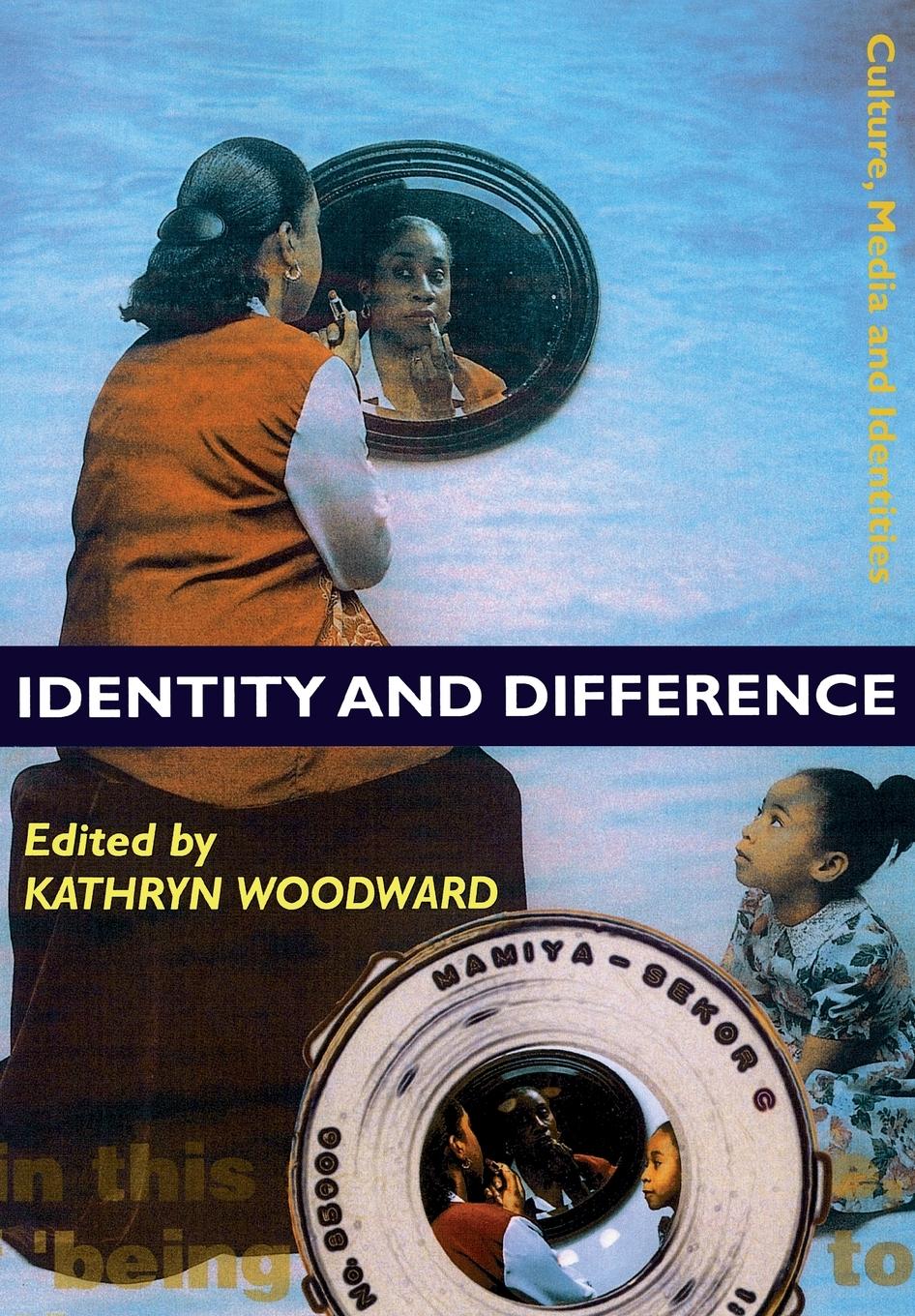 Identity and Difference / Kathryn Woodward / Taschenbuch / Paperback / Englisch / 1997 / SAGE Publications Ltd / EAN 9780761954347 - Woodward, Kathryn