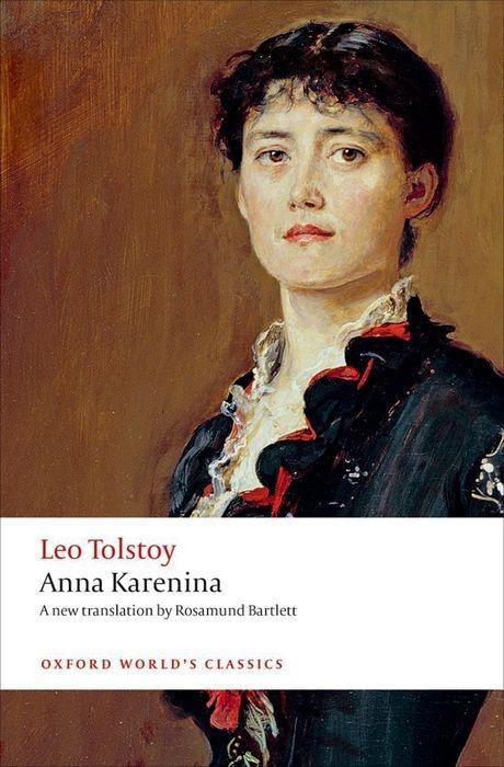Anna Karenina / Leo Tolstoy / Taschenbuch / Oxford World's Classics / Kartoniert / Broschiert / Englisch / 2016 / Oxford University Press / EAN 9780198748847 - Tolstoy, Leo
