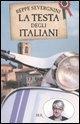 La testa degli italiani / Beppe Severgnini / Taschenbuch / Italienisch / 2008 / Rizzoli / EAN 9788817022248 - Severgnini, Beppe