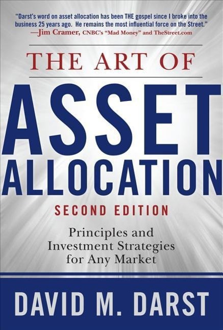 The Art of Asset Allocation: Principles and Investment Strategies for Any Market, Second Edition / David Darst / Buch / Englisch / 2008 / McGraw Hill LLC / EAN 9780071592949 - Darst, David