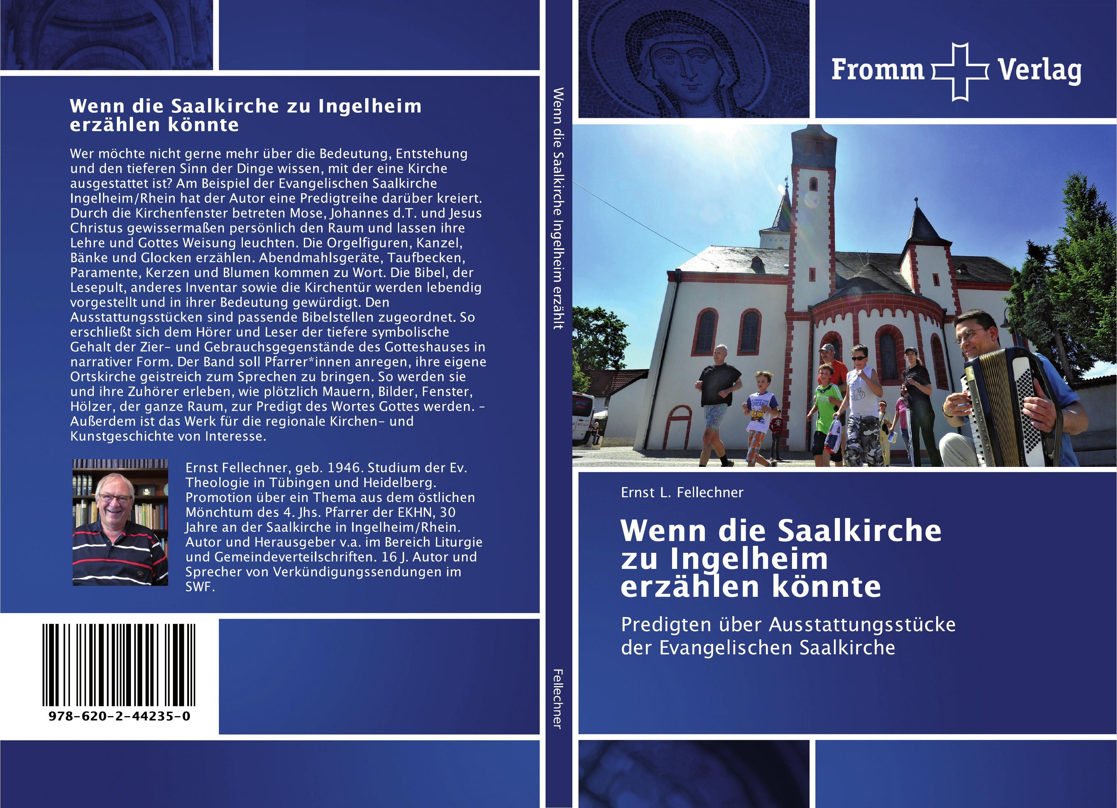 Wenn die Saalkirche zu Ingelheim erzählen könnte / Predigten über Ausstattungsstücke der Evangelischen Saalkirche / Ernst L. Fellechner / Taschenbuch / Paperback / 128 S. / Deutsch / 2019 - Fellechner, Ernst L.