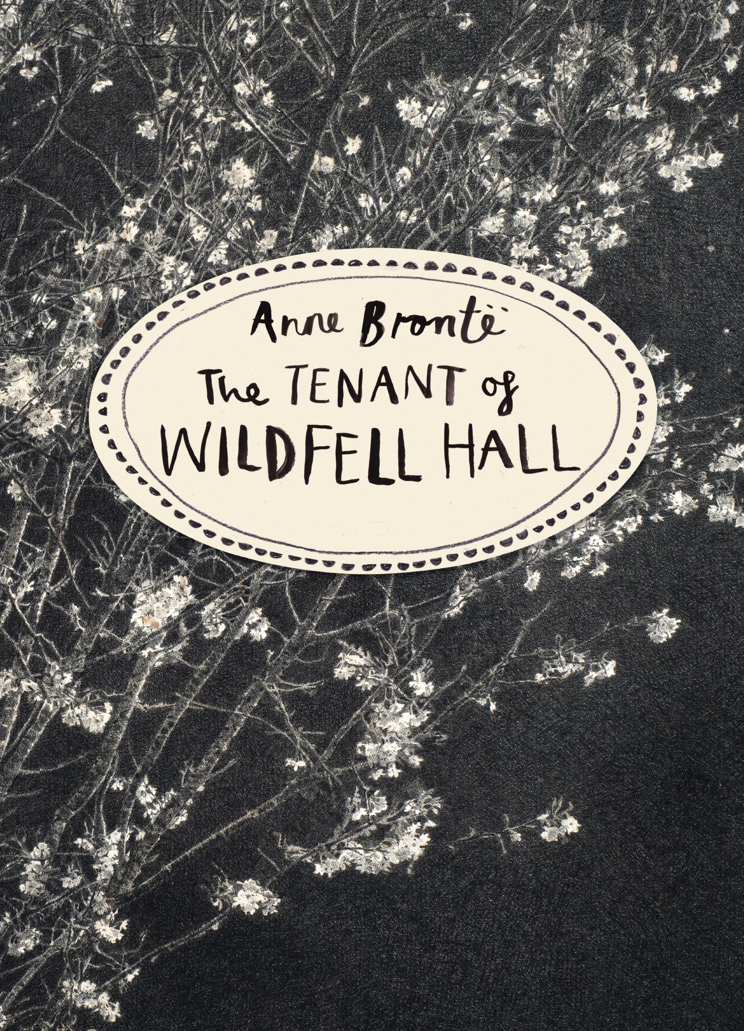 The Tenant of Wildfell Hall / Anne Bronte / Taschenbuch / Vintage Classics / Englisch / 2015 / Random House UK Ltd / EAN 9781784870751 - Bronte, Anne