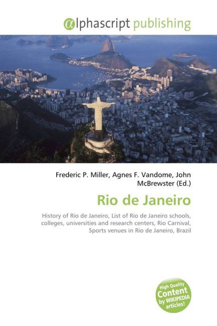 Rio de Janeiro / Frederic P. Miller (u. a.) / Taschenbuch / Englisch / Alphascript Publishing / EAN 9786130072551 - Miller, Frederic P.