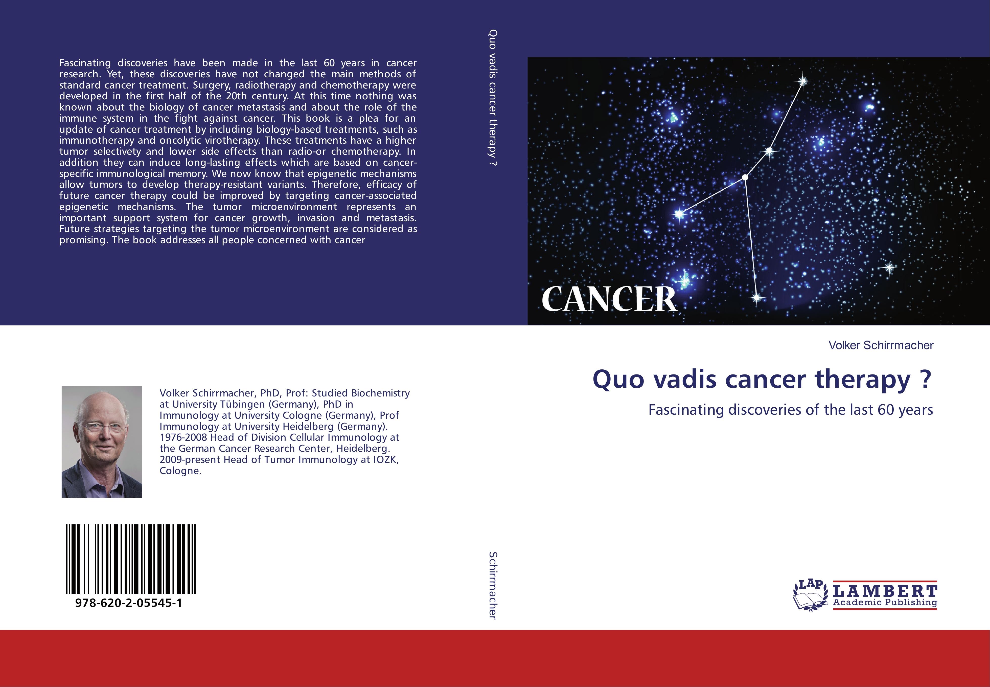 Quo vadis cancer therapy ? / Fascinating discoveries of the last 60 years / Volker Schirrmacher / Taschenbuch / Paperback / 360 S. / Englisch / 2017 / LAP LAMBERT Academic Publishing - Schirrmacher, Volker