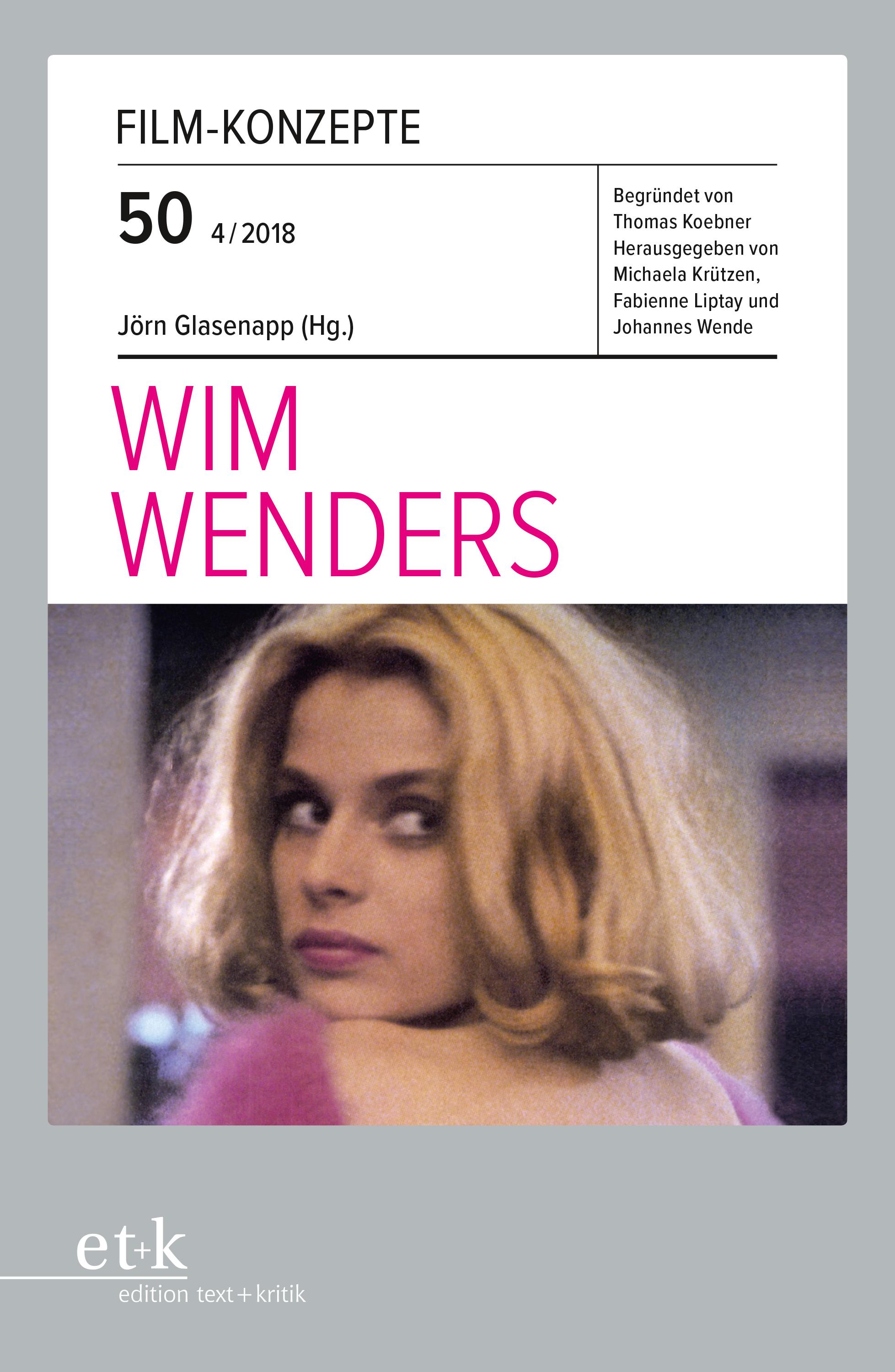 Wim Wenders / Taschenbuch / Film-Konzepte / 126 S. / Deutsch / 2018 / Edition Text + Kritik / EAN 9783869166551