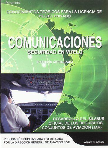 Comunicaciones, seguridad en vuelo  Joaquín Carlos Adsuar Mazón  Taschenbuch  Spanisch  2004 - Adsuar Mazón, Joaquín Carlos