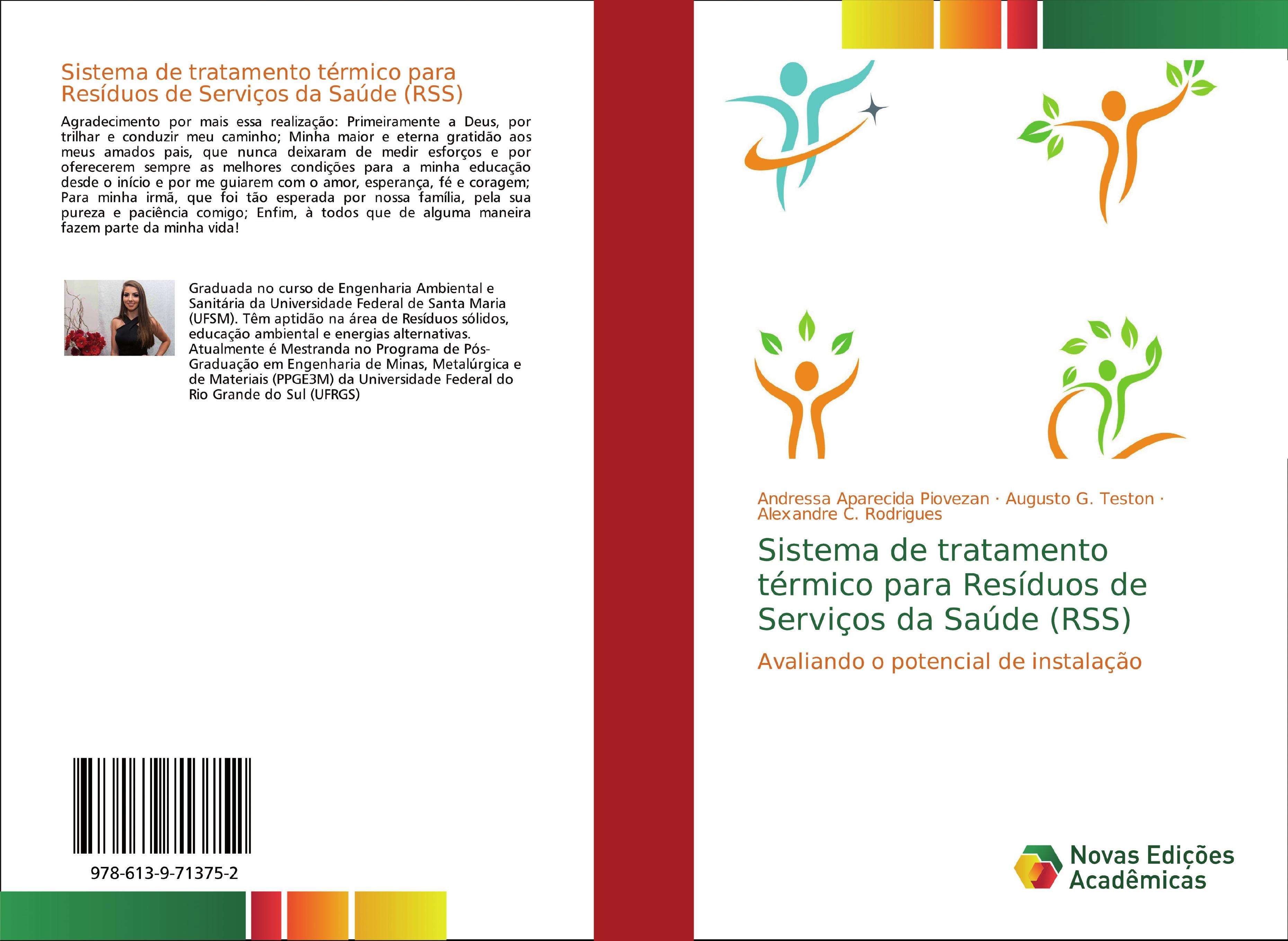 Sistema de tratamento térmico para Resíduos de Serviços da Saúde (RSS)  Andressa Aparecida Piovezan (u. a.)  Taschenbuch  Portugiesisch  2018 - Aparecida Piovezan, Andressa
