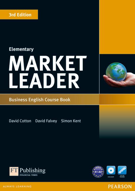 Market Leader. Elementary Coursebook (with DVD-ROM incl. Class Audio) / David Cotton (u. a.) / Taschenbuch / Market Leader / with DVD-ROM + Class Audio / 176 S. / Englisch / 2012 / Pearson Longman - Cotton, David