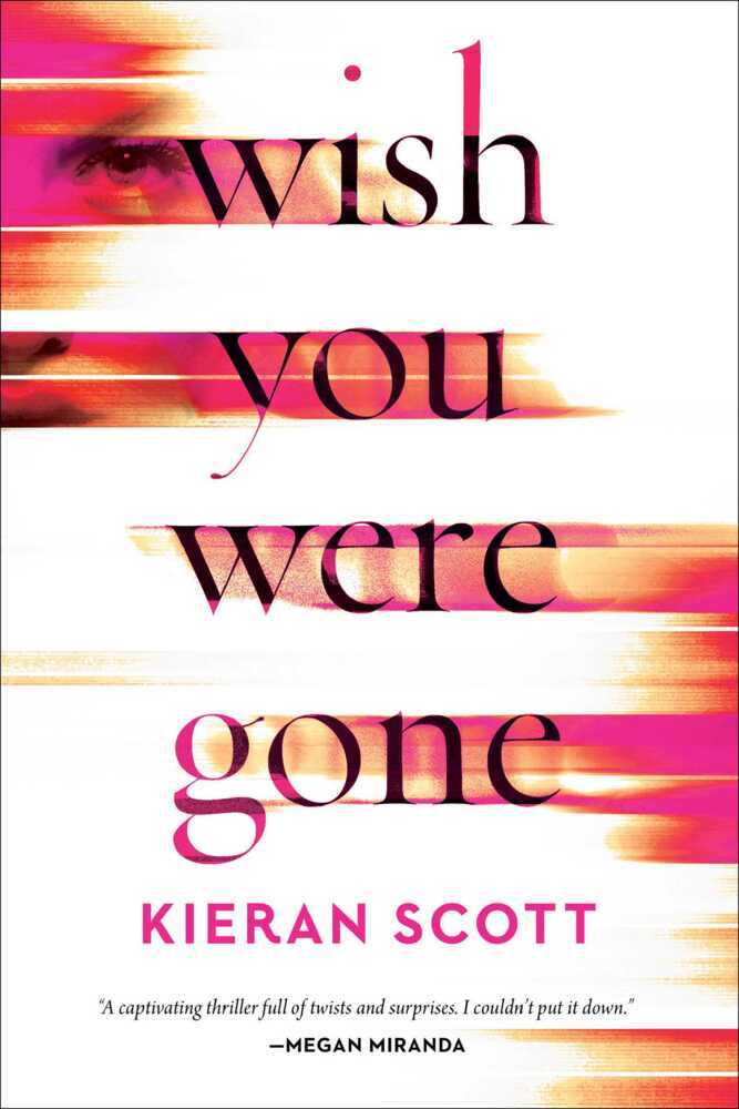 Wish You Were Gone / Kieran Scott / Taschenbuch / Kartoniert / Broschiert / Englisch / 2022 / Gallery Books / EAN 9781982187552 - Scott, Kieran