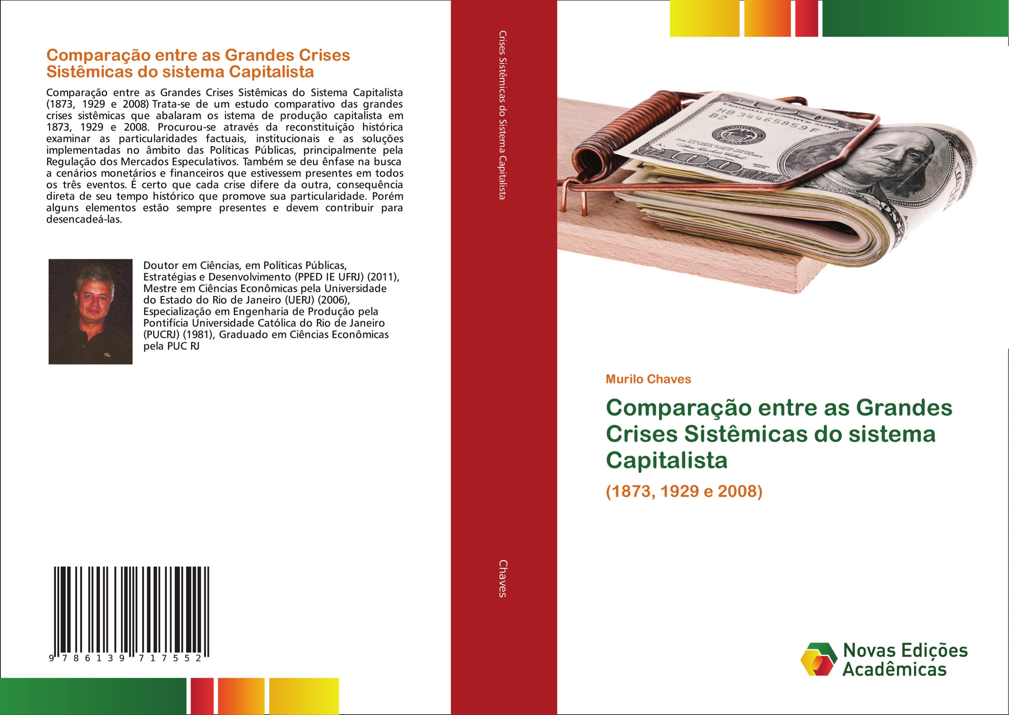 Comparação entre as Grandes Crises Sistêmicas do sistema Capitalista  Murilo Chaves  Taschenbuch  Portugiesisch  2018 - Chaves, Murilo