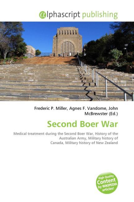 Second Boer War / Frederic P. Miller (u. a.) / Taschenbuch / Englisch / Alphascript Publishing / EAN 9786130010553 - Miller, Frederic P.